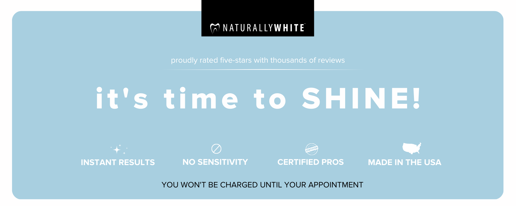 Book Your Appointment with Naturally White Memorial Schedap